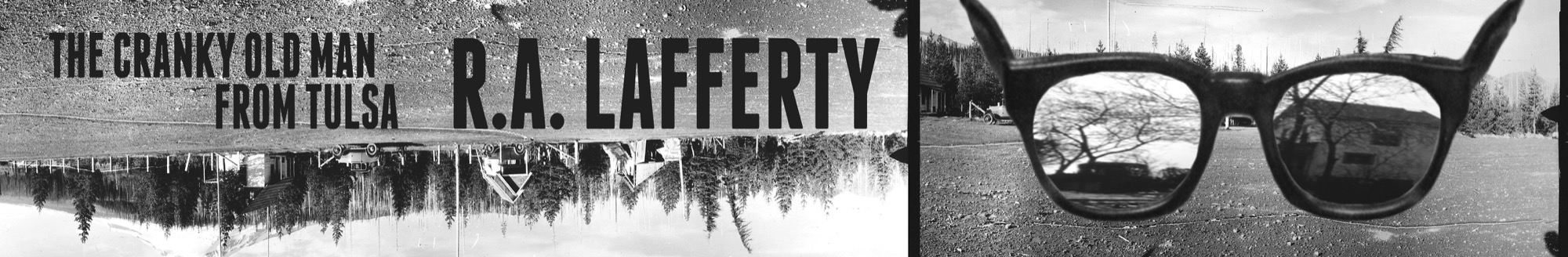 R.A. Lafferty: The Cranky Old Man from Tulsa